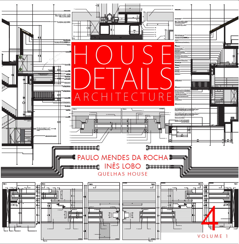 Nº 4 Vol. I - Paulo Mendes da Rocha | Inês Lobo - ÚLTIMOS EXEMPLARES