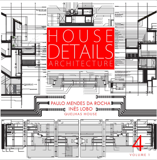 Nº 4 Vol. I - Paulo Mendes da Rocha | Inês Lobo - ÚLTIMOS EXEMPLARES